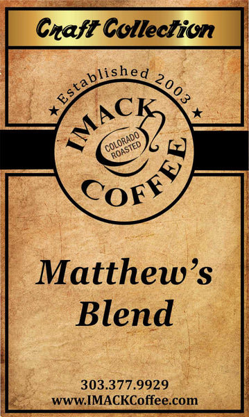 Matthew’s Blend - Light Roast